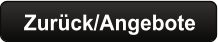 Zurück/Angebote