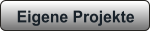 Eigene Projekte