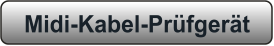 Midi-Kabel-Prüfgerät
