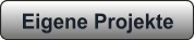 Eigene Projekte
