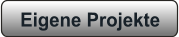 Eigene Projekte