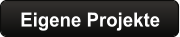 Eigene Projekte