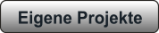 Eigene Projekte