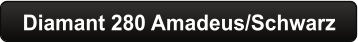 Diamant 280 Amadeus/Schwarz