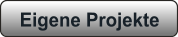 Eigene Projekte