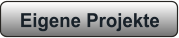 Eigene Projekte