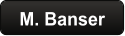 M. Banser