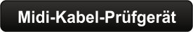 Midi-Kabel-Prüfgerät